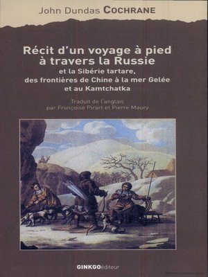 cover image of Récit d'un voyage à pied à travers la Russie et la Sibérie tartare